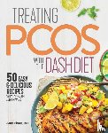 Plano, Amy - Treating PCOS with the DASH Diet