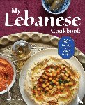 Fallous, Tarik - My Lebanese Cookbook