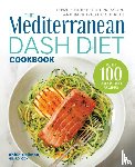 Gellman, Abbie - The Mediterranean DASH Diet Cookbook