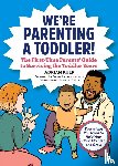 Kulp, Adrian - We're Parenting a Toddler!