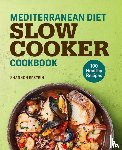 Epstein, Shannon - Mediterranean Diet Slow Cooker Cookbook