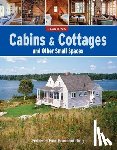 Fine Homebuilding, Editors Of - Cabins & Cottages and Other Small Spaces