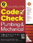 Kardon, Redwood - Code Check Plumbing & Mechanical 6th Edition: An Illustrated Guide to the Plumbing & Mechanical Codes