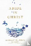 Murray, Andrew - Abide in Christ