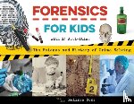 Ross, Melissa - Forensics for Kids