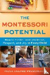 Preschlack, Paula Lillard - The Montessori Potential