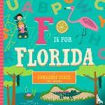 Farley, Christin - F Is for Florida