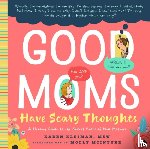 Kleiman, Karen - Good Moms Have Scary Thoughts