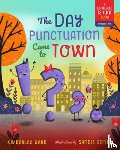 Gard, Kimberlee - Day Punctuation Came to Town