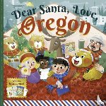 Everett, Forrest - Dear Santa, Love Oregon