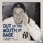  - Out of the Mouth of Babe