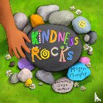 Murphy, Megan - Kindness Rocks