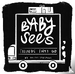 Steagall, Janna - Baby Sees Things That Go