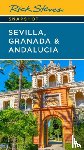 Steves, Rick - Rick Steves Snapshot Sevilla, Granada & Andalucia (Seventh Edition)