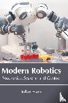  - Modern Robotics: Mechanics, Systems and Control