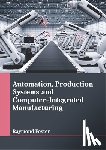  - Automation, Production Systems and Computer-Integrated Manufacturing