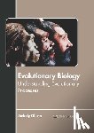  - Evolutionary Biology: Understanding Evolutionary Processes