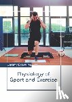  - Physiology of Sport and Exercise