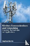  - Wireless Communications and Networking: Concepts, Technologies and Applications