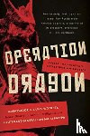 Woolsey, R. James, Pacepa, Ion Mihai - Operation Dragon