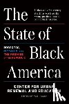  - The State of Black America