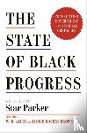 Dannenfelser, Marty - The State of Black Progress