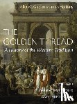 Hankins, James, Guelzo, Allen C. - The Golden Thread Vol 1