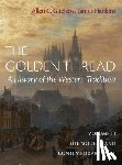 Guelzo, Allen C., Hankins, James - The Golden Thread Vol 2