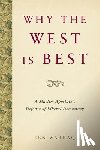  - Why the West Is Best: A Muslim Apostate's Defense of Liberal Democracy