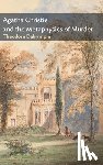Dalrymple, Theodore - Agatha Christie and the Metaphysics of Murder