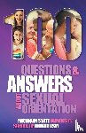 Michigan State School of Journalism, Horowitz, Susan, Gushee, David P - 100 Questions and Answers About Sexual Orientation and the Stereotypes and Bias Surrounding People who are Lesbian, Gay, Bisexual, Asexual, and of other Sexualities