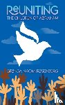 Rosenberg, Brenda Naomi - Reuniting the Children of Abraham