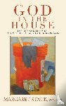 Stack, Margaret - God in the House