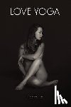 Randalle Love, Love - Love Yoga
