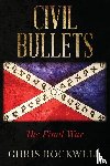 Rockwell, Chris - Civil Bullets