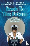 Buford, Larry S - Book To The Future