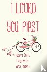 Enoch, Suzanne, Harper, Molly, Hawkins, Karen - I Loved You First