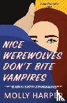 Harper, Molly - Nice Werewolves Don't Bite Vampires