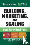 Media, The Staff of Entrepreneur, Diamond, Stephanie - Entrepreneur Quick Guide: Building, Marketing, and Scaling Your New Business