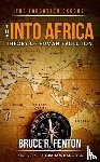 Fenton, Bruce - The Forgotten Exodus The Into Africa Theory of Human Evolution