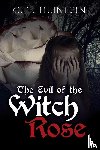 T Heinlein, C - The Evil of the Witch Rose