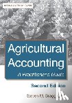 Bragg, Steven M. - Agricultural Accounting: Second Edition: A Practitioner's Guide