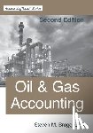 Bragg, Steven M. - Oil & Gas Accounting: Second Edition