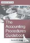 Bragg, Steven Mark - The Accounting Procedures Guidebook