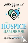 Johnston, Debbie J. - The Hospice Handbook