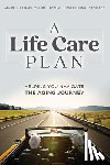 McGinnis, Barbara - A Life Care Plan: Helping You Navigate the Aging Journey