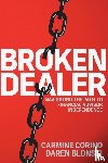 Corino, Carmine, Blonski, Daren - Broken Dealer