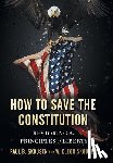 Skousen, Paul B, Skousen, W Cleon - How to Save the Constitution