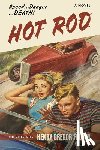 Felsen, Henry Gregor - Hot Rod