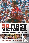 Pearce, Al, Hembree, Mike - 50 First Victories